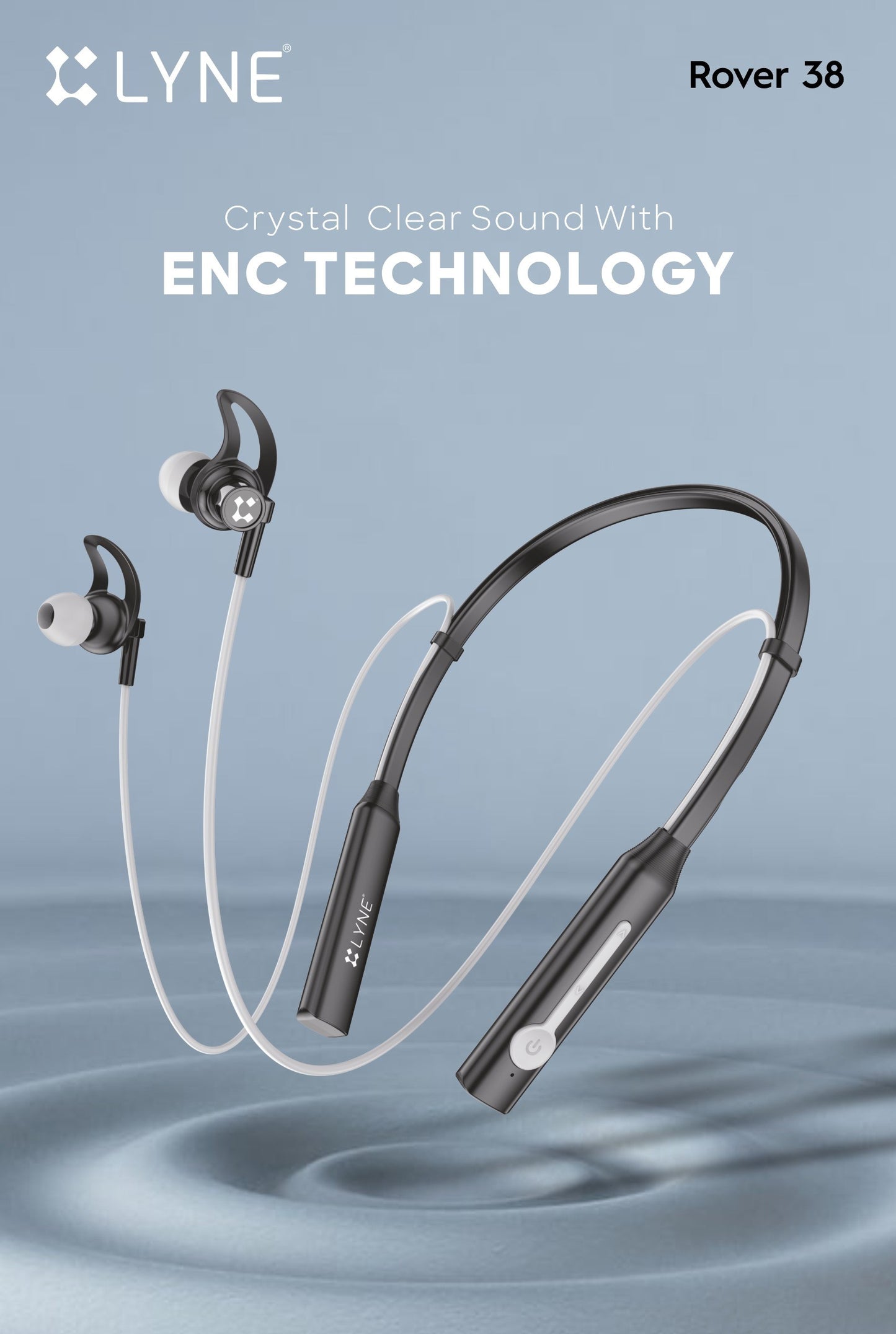 LYNE Rover 38- ENC Technology Super bass wireless bluetooth 300 hrs Standby Time. Bluetooth